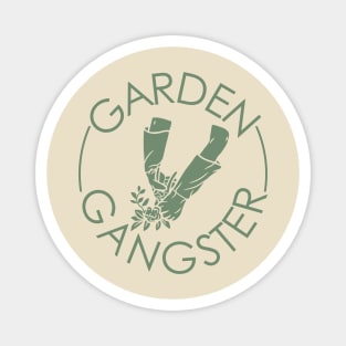 Garden Gangster Magnet